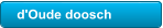 d'Oude doosch